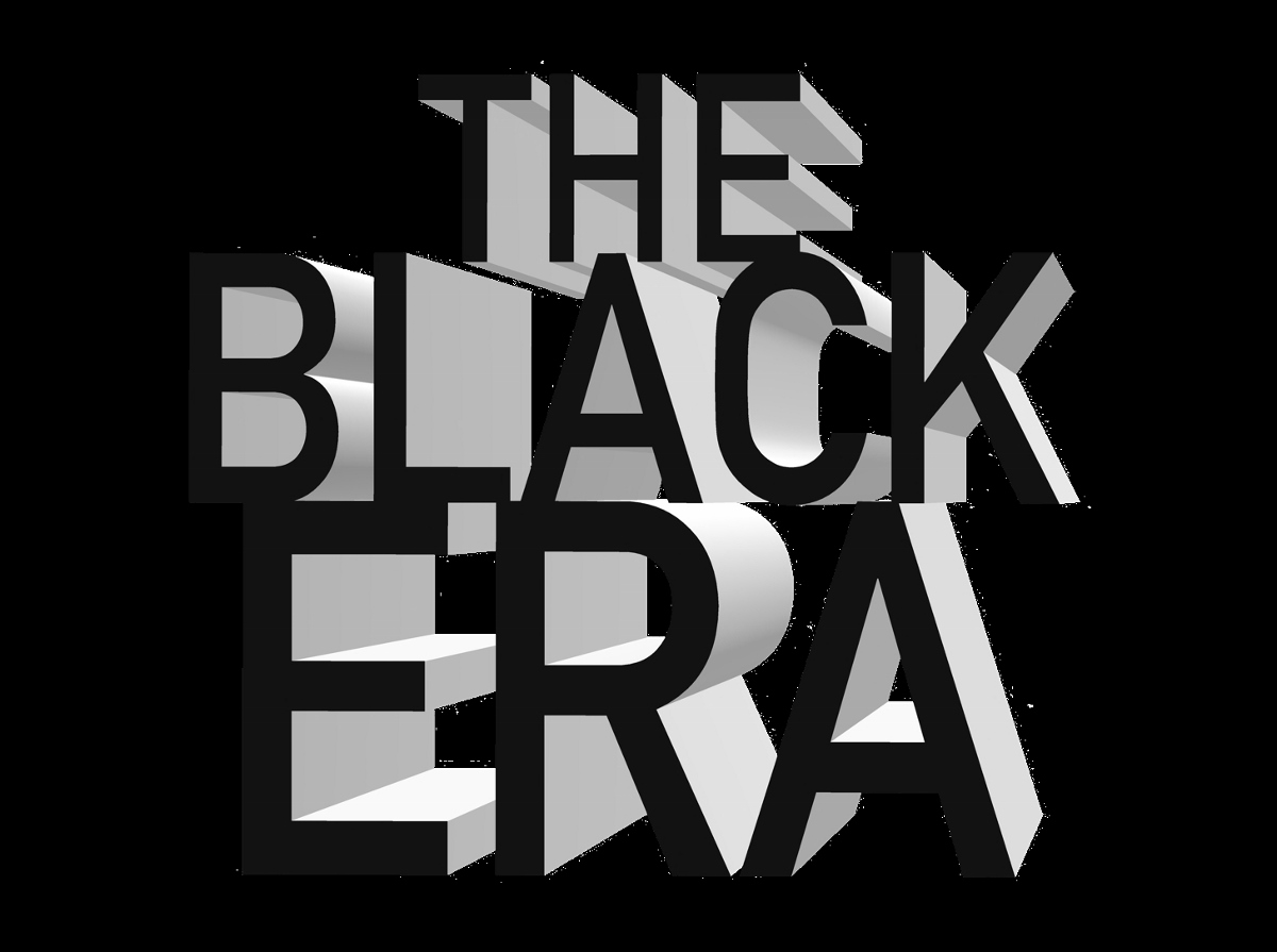 The Black Era